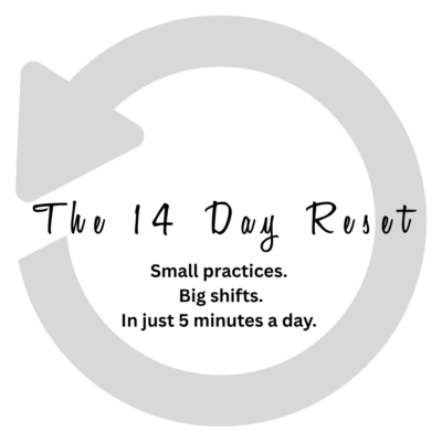 The 14 Day Reset